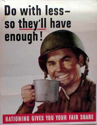 Do with less so they'll have enough WW2 Poster